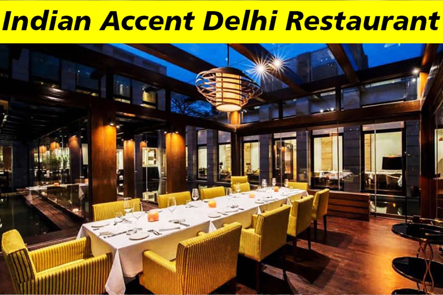 best ambience restaurant in delhi
