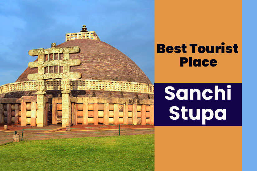 places to visit in Sanchi and  Sanchi Stupa Tourist Places